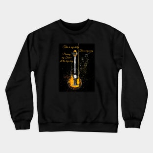 Blessed Assurance - This is my story, this is my song Crewneck Sweatshirt